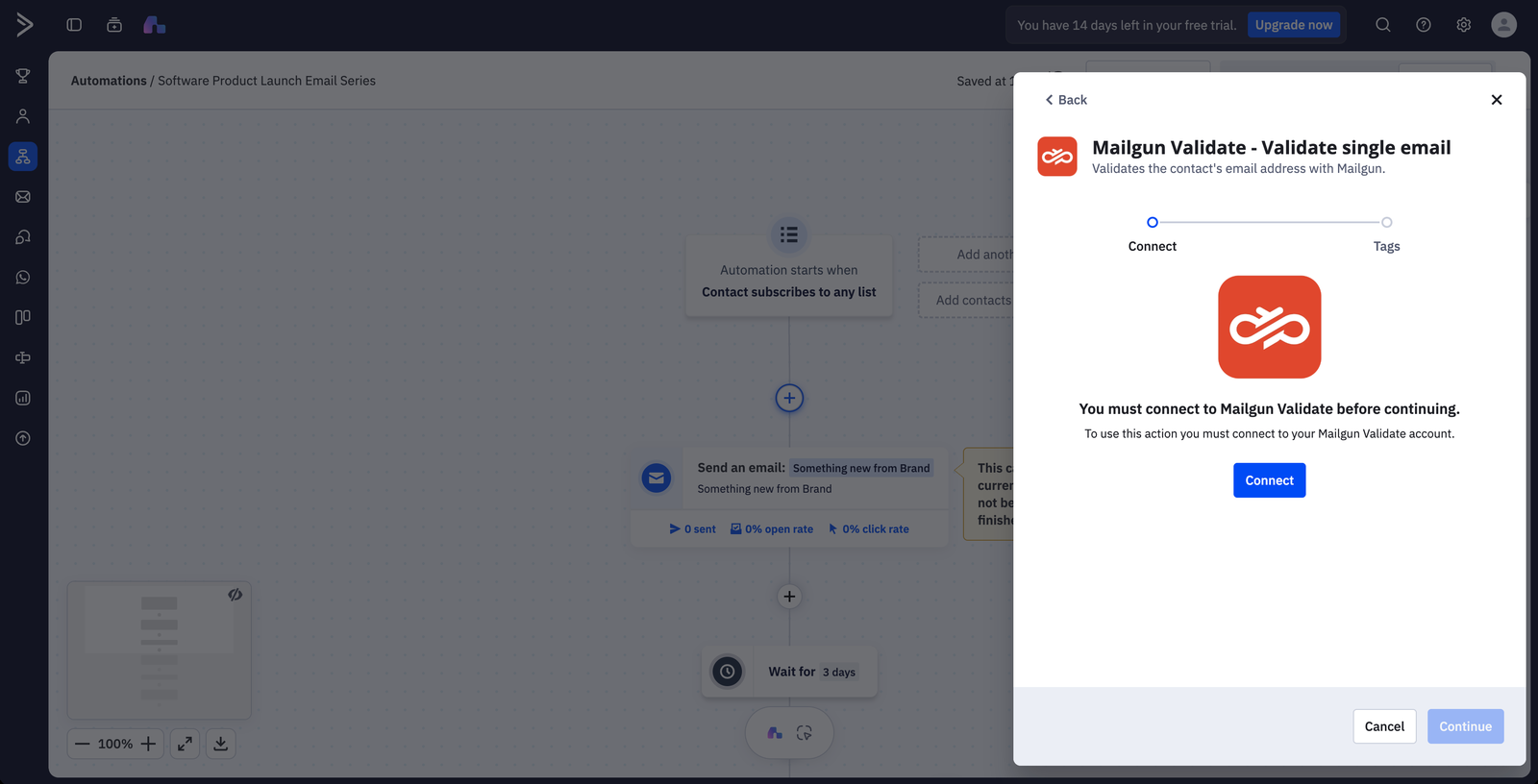 Mailgun Validate action panel in ActiveCampaign with the message You must connect to Mailgun Validate before continuing and a Connect button