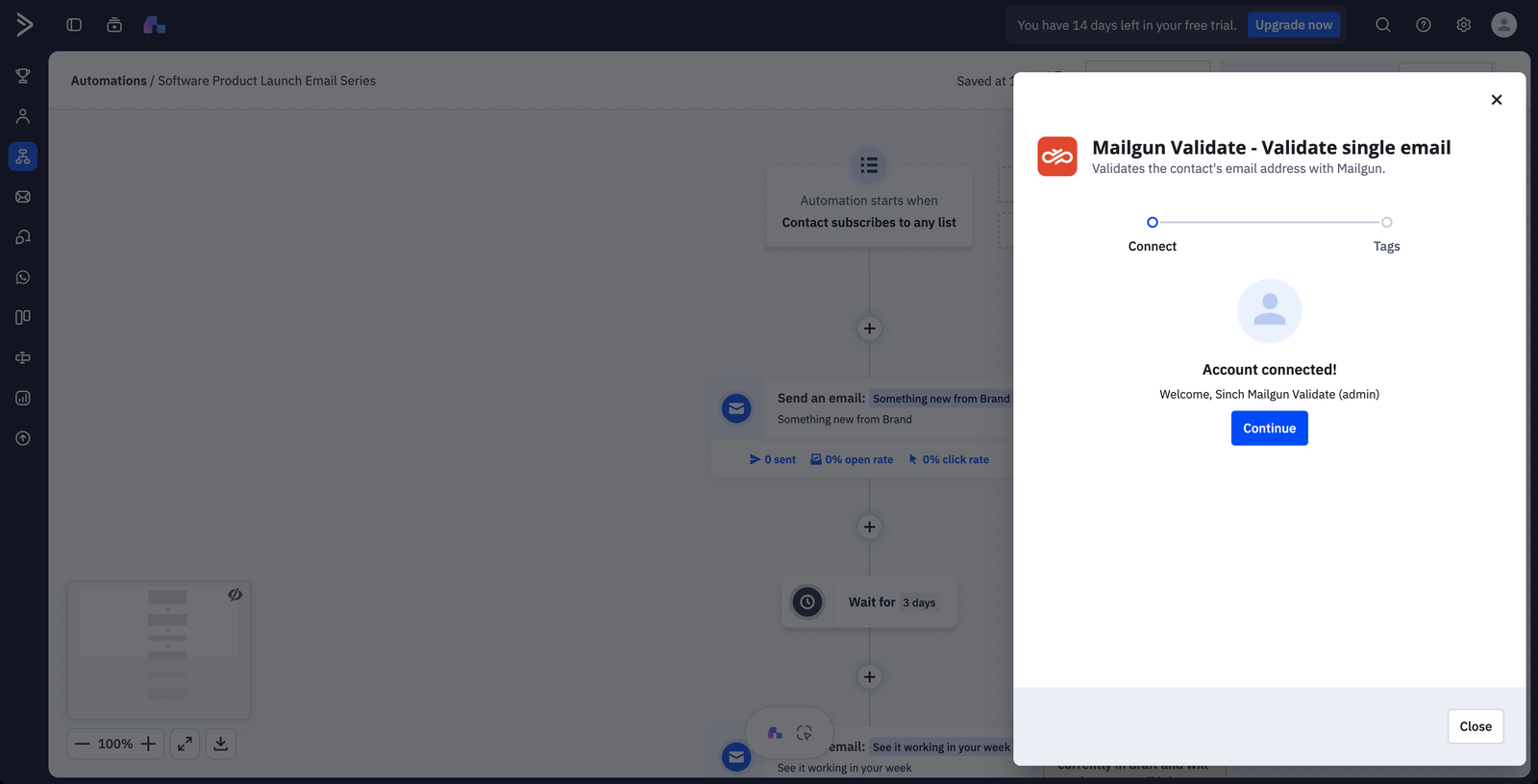 Mailgun Validate action panel in ActiveCampaign showing Account connected! with a Continue button