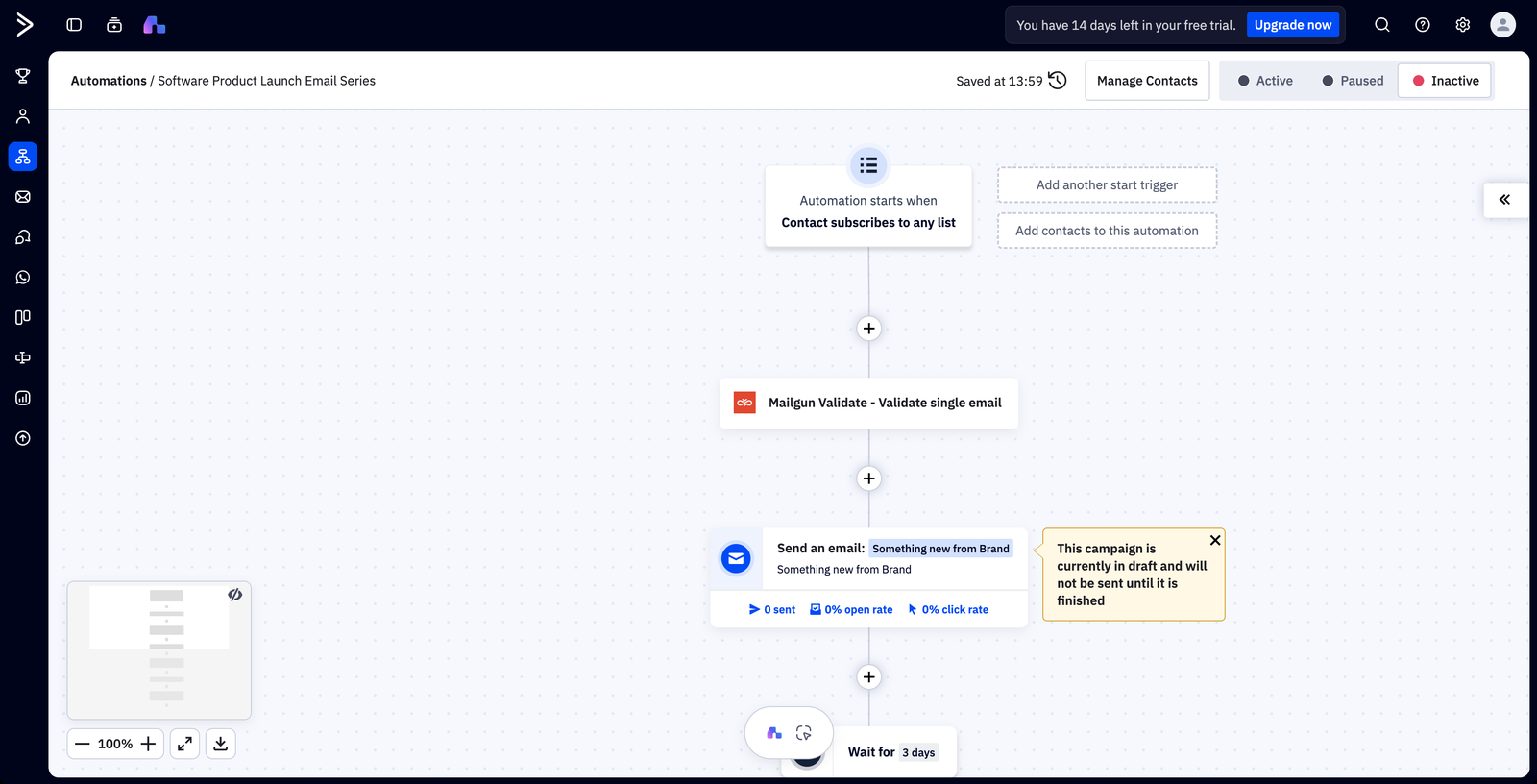 ActiveCampaign automation with the Mailgun Validate - Validate single email step placed between the start trigger and the first Send an email step